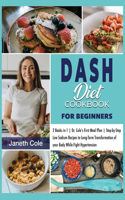 DASH Diet Cookbook For Beginners