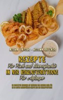 Rezepte Für Fisch und Meeresfrüchte in Der Heißluftfritteuse Für Anfänger