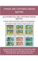 Finde den Unterschied für Kinder (Finde die Unterschiede Rätsel): 30 entdecke die Unterschiede Rätsel