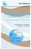 Working Method Approach for Introductory Physical Chemistry Calculations: (RSC Paperbacks)