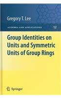 Group Identities on Units and Symmetric Units of Group Rings