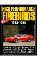 Pontiac High Performance Firebirds, 1982-88