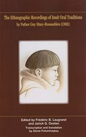 The Ethnographic Recordings of Inuit Oral Traditions