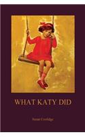 What Katy Did (Aziloth Books)