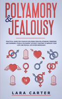 Polyamory and Jealousy