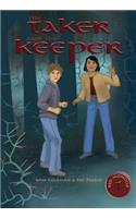 The Taker and the Keeper