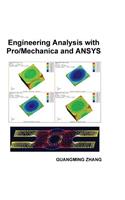 Engineering Analysis with Pro/Mechanica and ANSYS