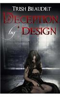 Deception by Design