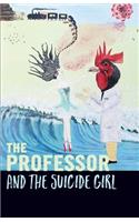 Professor And The Suicide Girl