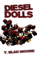 Diesel Dolls