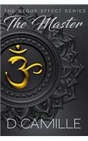 The Master: (1 The Negus Effect)