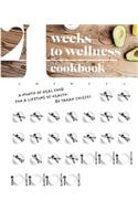 4 Weeks to Wellness Cookbook