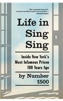Life in Sing Sing