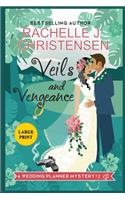 Veils and Vengeance