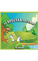 As Special as Can Be