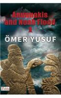 Anunnakis and the Noah Flood 1