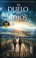 Duelo del Adiós