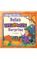Bella's Halloween Surprise (Personalized Books for Children)