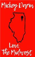 Love, the Midwest