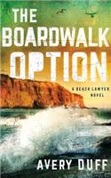 Boardwalk Option