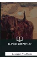 La Mujer Del Porvenir