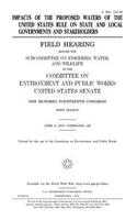 Impacts of the proposed Waters of the United States rule on state and local governments and stakeholders