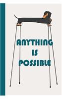 Anything Is Possible: With a little lipstick 6x9 - LINED JOURNAL - Writing journal with blank lined pages