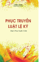 Phục Truyền Luật Lệ Ký (Tập 2