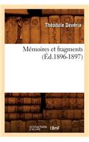 Mémoires Et Fragments (Éd.1896-1897)