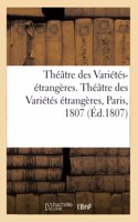 Théâtre Des Variétés-Étrangères Ou Choix Des Meilleures Pièces Des Théâtres Allemand, Italien