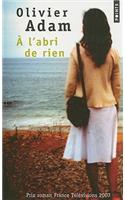 A L'Abri de Rien