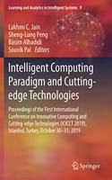 Intelligent Computing Paradigm and Cutting-Edge Technologies