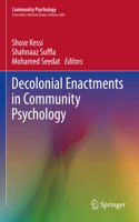 Decolonial Enactments in Community Psychology