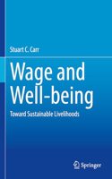 Wage and Well-Being