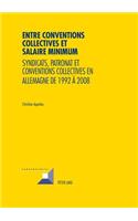 Entre conventions collectives et salaire minimum