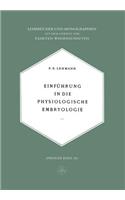 Einführung in die Physiologische Embryologie