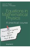 Equations in Mathematical Physics