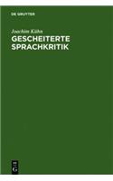 Gescheiterte Sprachkritik: Fritz Mauthners Leben Und Werk