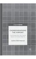 Choreographing the Airport