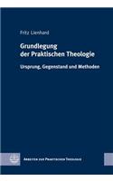 Grundlegung der Praktischen Theologie