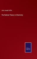 Radical Theory in Chemistry