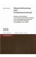 Burgerrechtsentzug Oder Fremdenausweisung?