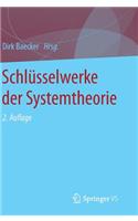 Schlüsselwerke Der Systemtheorie