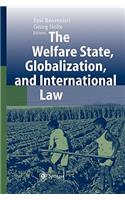 The Welfare State, Globalization, and International Law
