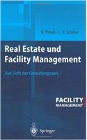 Real Estate Und Facility Management: Aus Sicht Der Consultingpraxis