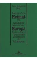 Recht auf die Heimat im zusammenwachsenden Europa