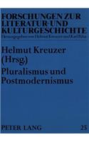 Pluralismus Und Postmodernismus