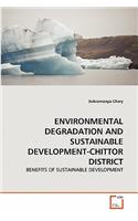 Environmental Degradation and Sustainable Development-Chittor District
