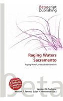 Raging Waters Sacramento: (English)