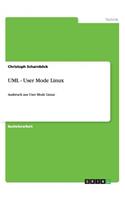 UML - User Mode Linux: Ausbruch aus User Mode Linux